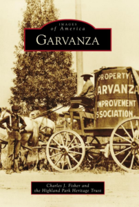Garvanza Images of America by Charles J. Fisher